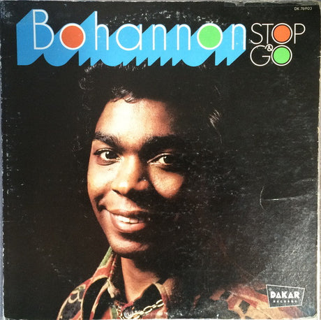 Bohannon* : Stop & Go (LP, Album, Scr)