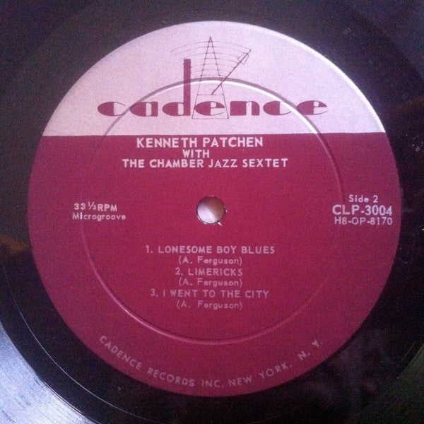 Kenneth Patchen with Chamber Jazz Sextet : Reads His Poetry with the Chamber Jazz Sextet (LP, Album, Mono)