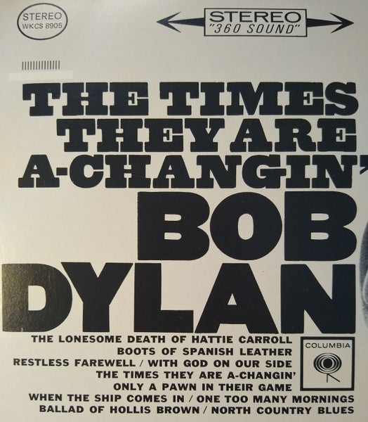 Bob Dylan : The Times They Are A-Changin' (LP, Album, RE)