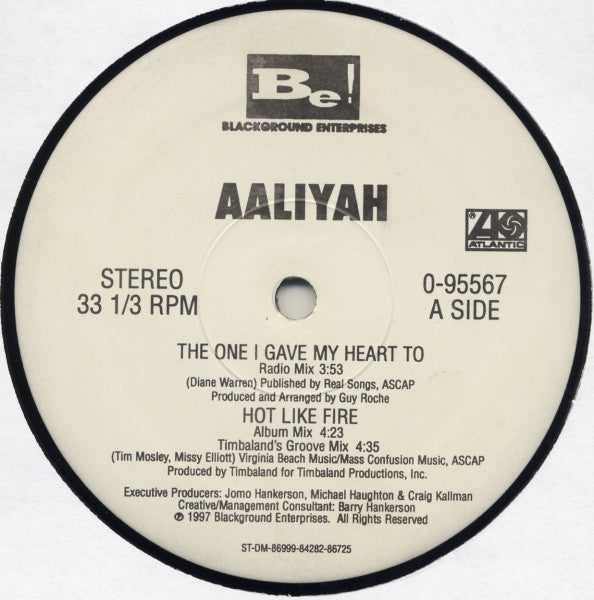 Aaliyah : The One I Gave My Heart To / Hot Like Fire (12")