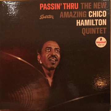 The Chico Hamilton Quintet : Passin' Thru (LP, Mono)