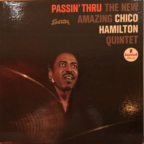 The Chico Hamilton Quintet : Passin' Thru (LP, Mono)