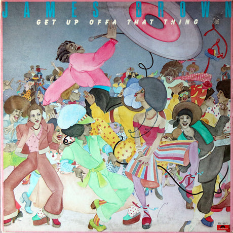 James Brown : Get Up Offa That Thing (LP, Album)