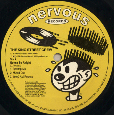 The King Street Crew : Gonna Be Alright / Things U Do 2 Me (12")