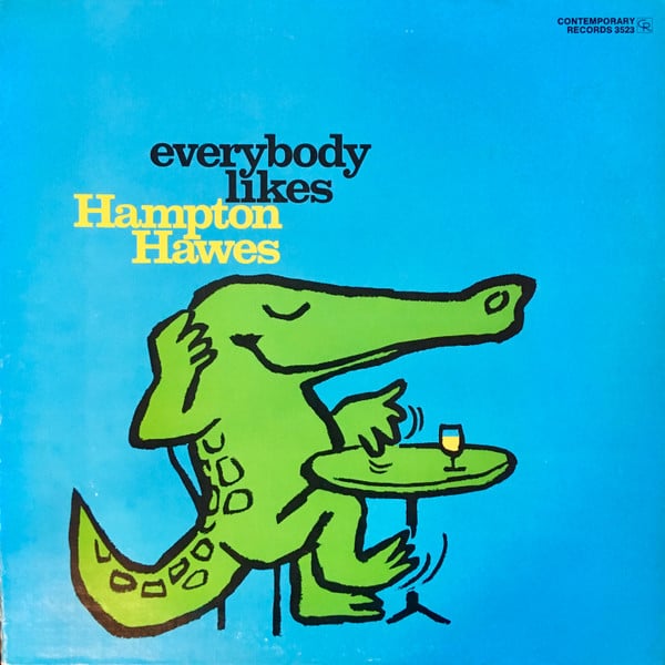 Hampton Hawes : Everybody Likes Hampton Hawes, Vol. 3: The Trio (LP, Album, Mono, RE, SLM)