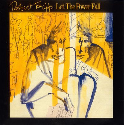 Robert Fripp : Let The Power Fall (LP, Album + 7")