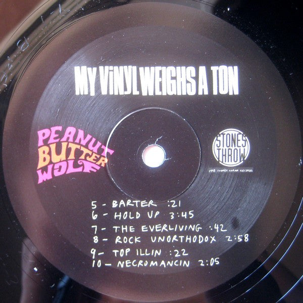Peanut Butter Wolf : My Vinyl Weighs A Ton (3xLP, Album, Ltd)