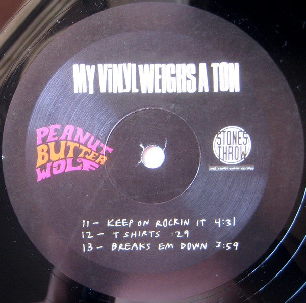Peanut Butter Wolf : My Vinyl Weighs A Ton (3xLP, Album, Ltd)