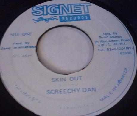 Screechy Dan : Skin Out (7", Single)