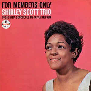 Shirley Scott Trio : For Members Only (LP, Album, Mono, Gat)