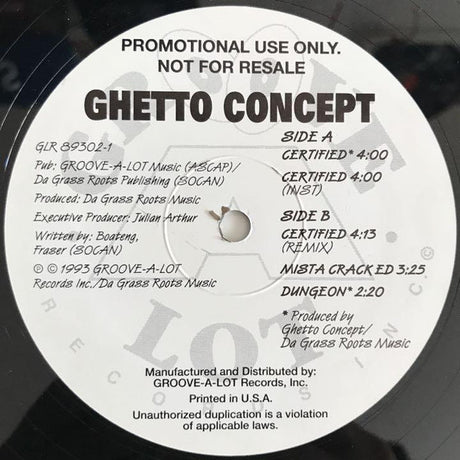 Ghetto Concept : Certified / Mista Crack Ed / Dungeon (12", Promo)