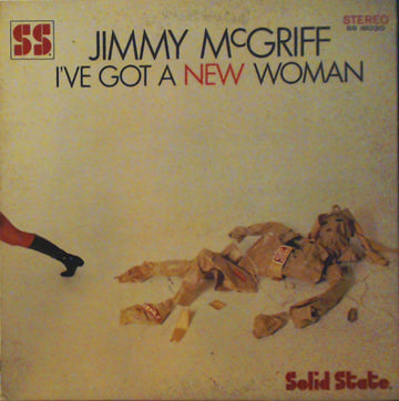 Jimmy McGriff : I've Got A New Woman (LP, Album, Gat)