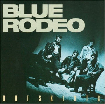 Blue Rodeo : Outskirts (LP, Album)