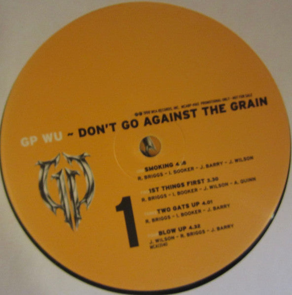 GP Wu : Don't Go Against The Grain (2xLP, Promo)