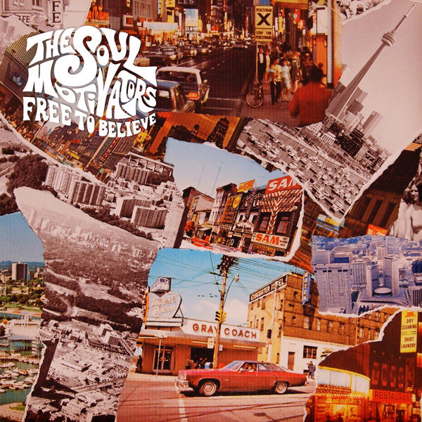 The Soul Motivators : Free To Believe (LP, Album)