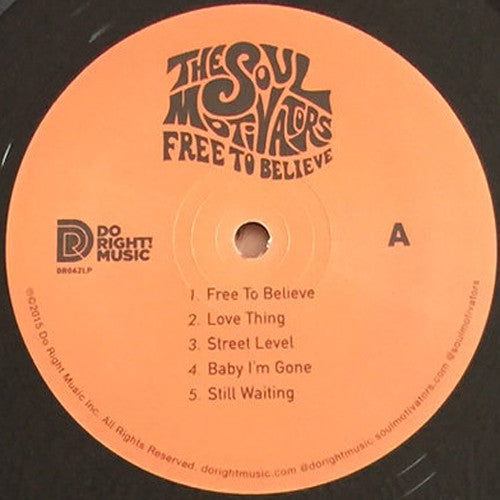 The Soul Motivators : Free To Believe (LP, Album)