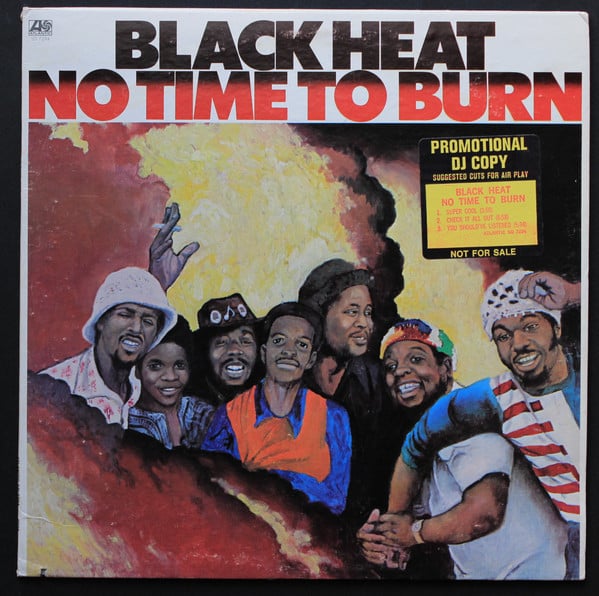 Black Heat : No Time To Burn (LP, Album, RI )