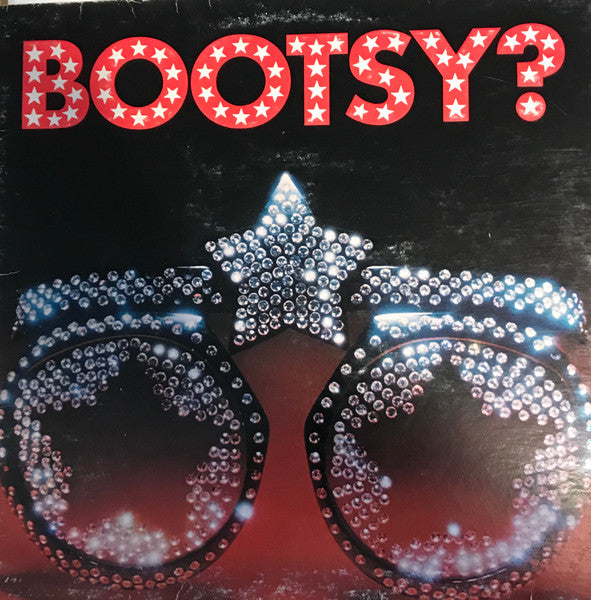 Bootsy's Rubber Band : Bootsy? Player Of The Year (LP, Album)