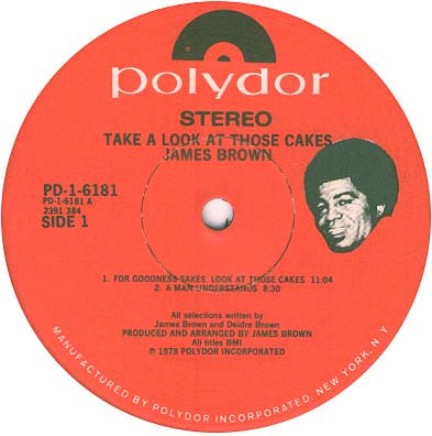James Brown : Take A Look At Those Cakes (LP, Album)