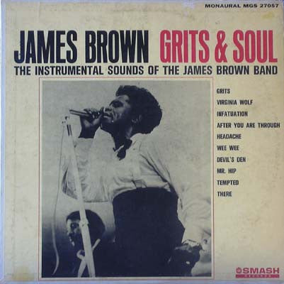 James Brown : Grits & Soul (LP, Album, Mono)