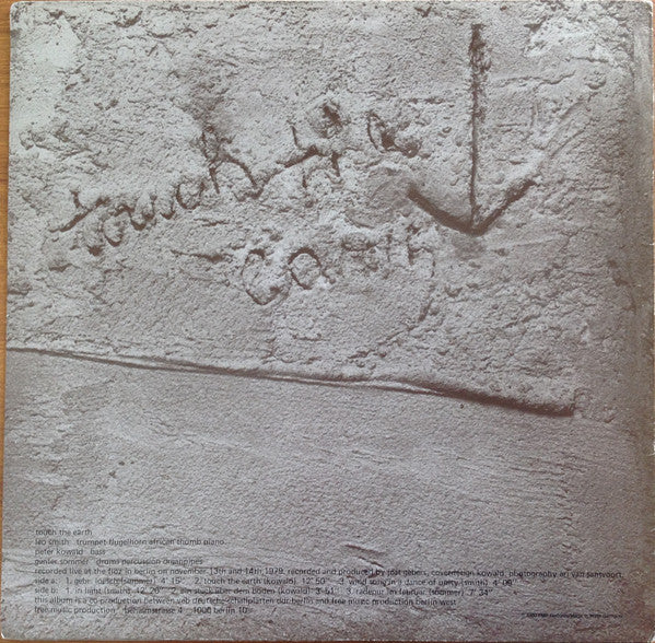 Wadada Leo Smith, Peter Kowald, Günter Sommer : Touch The Earth (LP)
