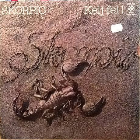 Skorpió : Kelj Fel! = Wake Up (LP, Album, Eng)