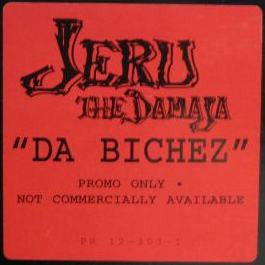 Jeru The Damaja : Da Bichez (12", Promo)