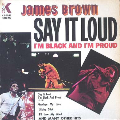 James Brown : Say It Loud I'm Black And I'm Proud (LP, Album)