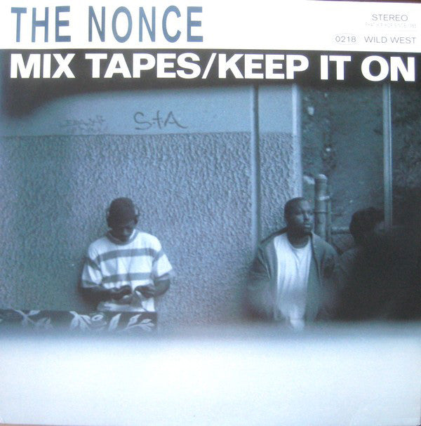 The Nonce : Mix Tapes / Keep It On (12")