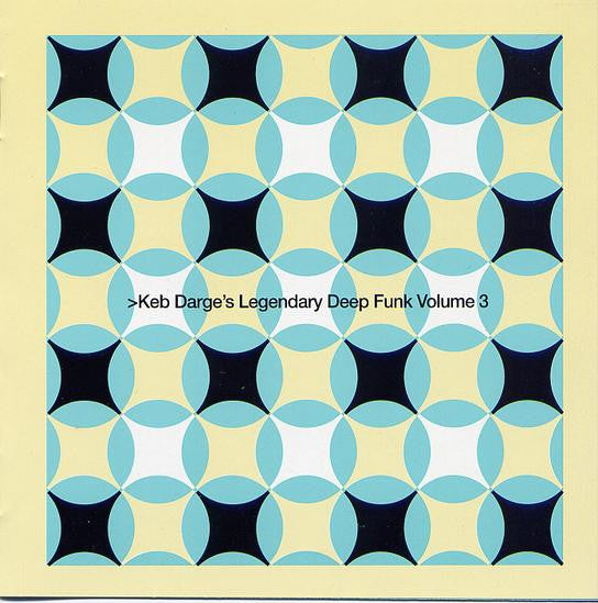 Keb Darge : Keb Darge's Legendary Deep Funk Volume 3 (2xLP, Comp)
