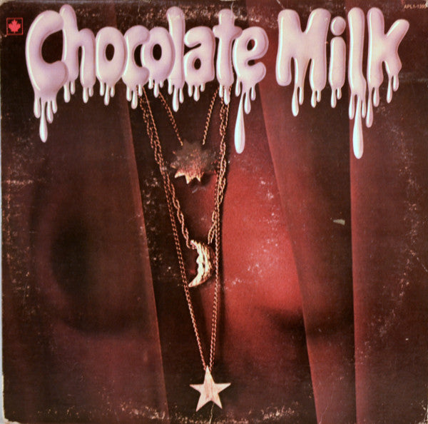 Chocolate Milk (2) : Chocolate Milk (LP, Album)