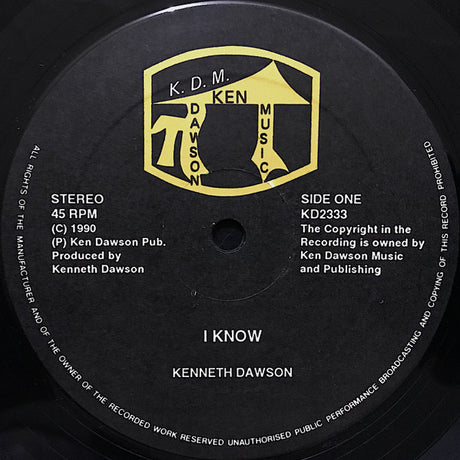 Kenneth Dawson : I Know / Practice To Perfection (12")