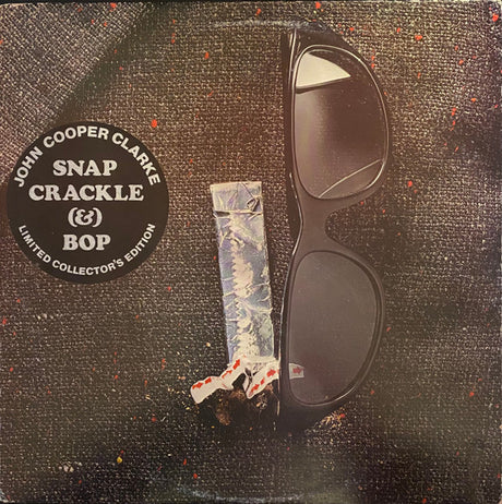 John Cooper Clarke : Snap, Crackle & Bop (LP, Album)