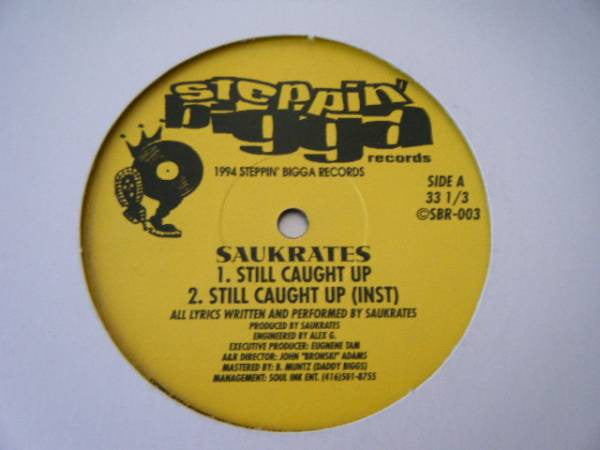 Saukrates : Still Caught Up (12")