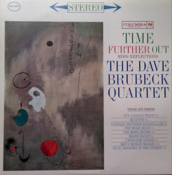 The Dave Brubeck Quartet : Time Further Out (Miro Reflections) (LP, Album)