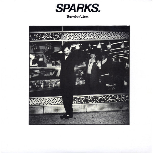 Sparks : Terminal Jive (LP, Album)
