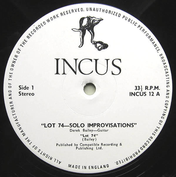 Derek Bailey : Lot 74 - Solo Improvisations (LP, Album)