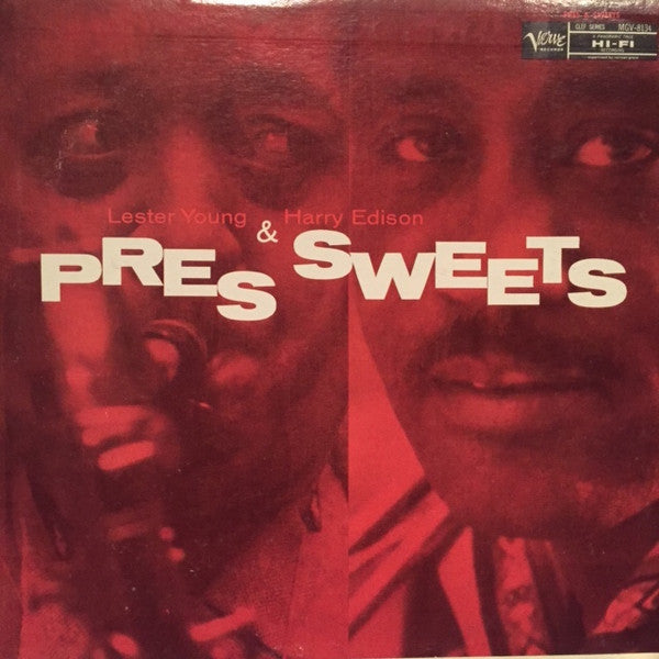 Lester Young & Harry Edison : Pres & Sweets (LP, Album, Mono, RE)