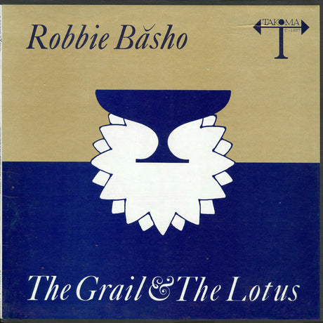 Robbie Băsho* : The Grail & The Lotus (LP, Album, Mono, RE)