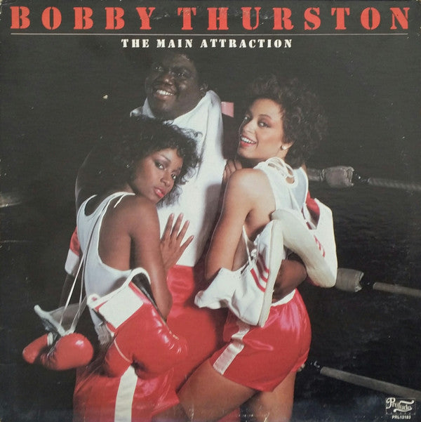Bobby Thurston : The Main Attraction (LP, Album)