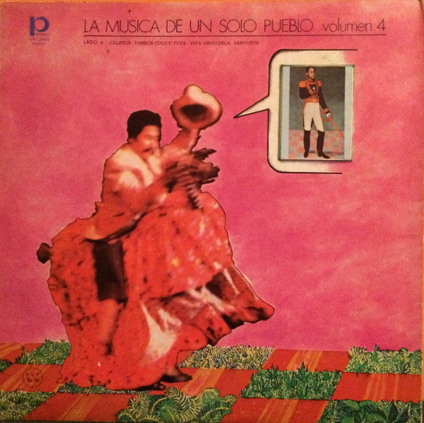 Un Solo Pueblo : La Musica De Un Solo Pueblo Vol.4 (LP, Album, Gat)