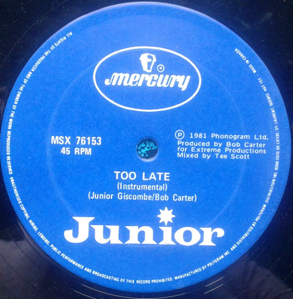 Junior (2) : Too Late (12", Maxi, Ltd)