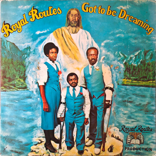 Royal Routes (2) : Got To Be Dreaming (LP, Album)