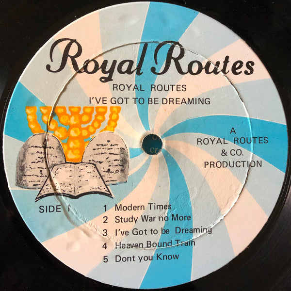Royal Routes (2) : Got To Be Dreaming (LP, Album)