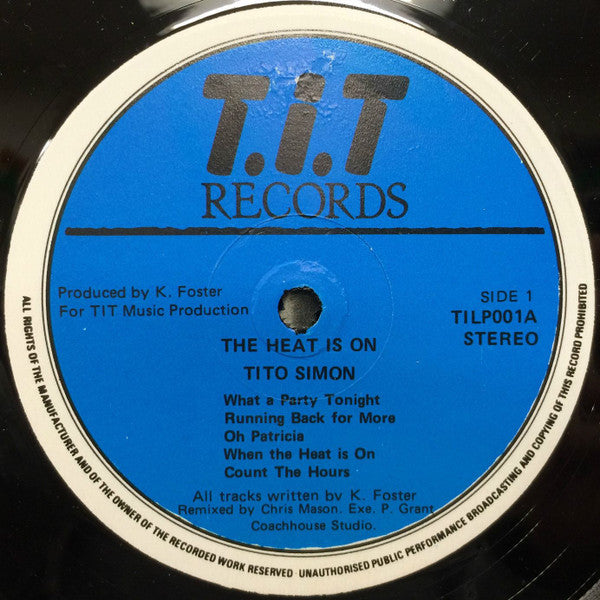 Tito Simon : The Heat Is On (LP, Album)