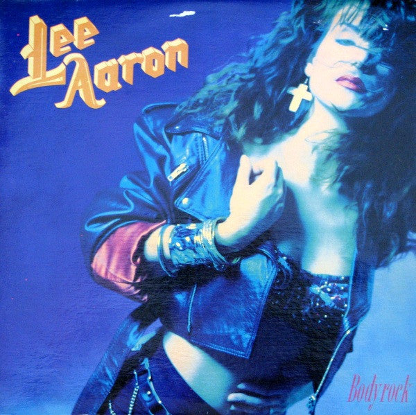 Lee Aaron : Bodyrock (LP, Album)