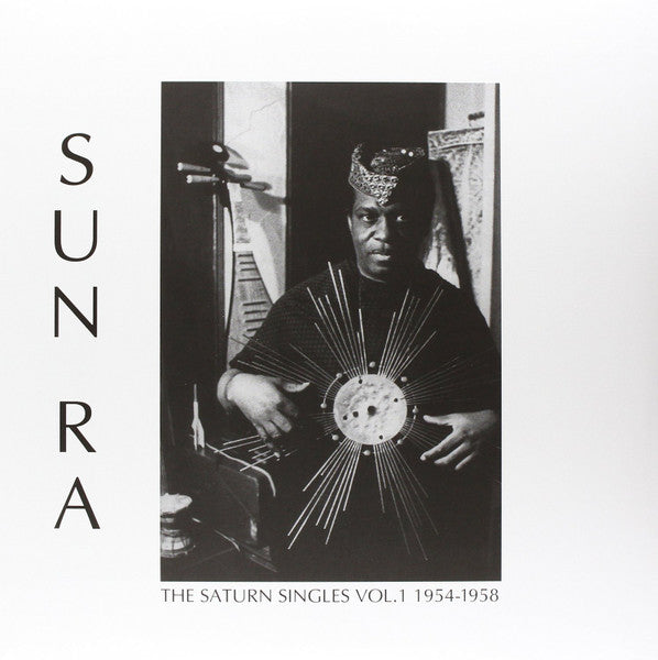 Sun Ra : The Saturn Singles Vol. 1 1954-1958 (LP, Comp, RE)