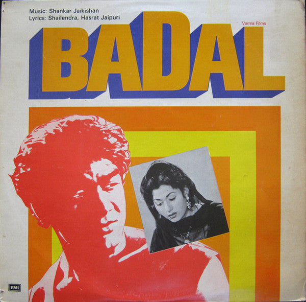 Shankar Jaikishan*, Shailendra, Hasrat Jaipuri : Badal (LP)