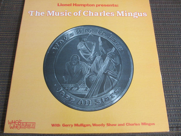 Charles Mingus : Lionel Hampton Presents: The Music Of Charles Mingus (LP, Album, RE)