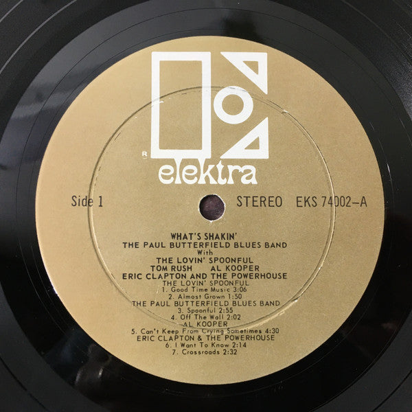 The Lovin' Spoonful With The Paul Butterfield Blues Band, Tom Rush, Al Kooper, Eric Clapton And The Powerhouse : What's Shakin' (LP, Comp)